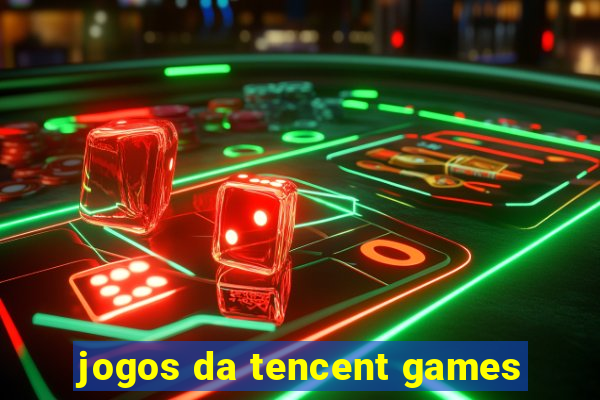 jogos da tencent games